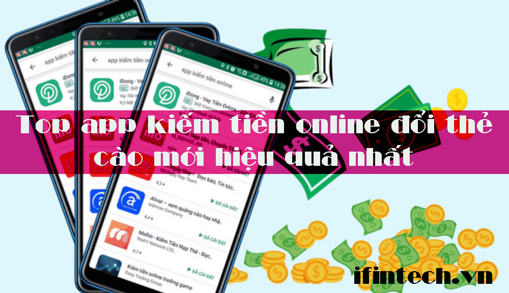 Top-app-kiem-tien-online-doi-the-cao-moi-hieu-qua-nhat