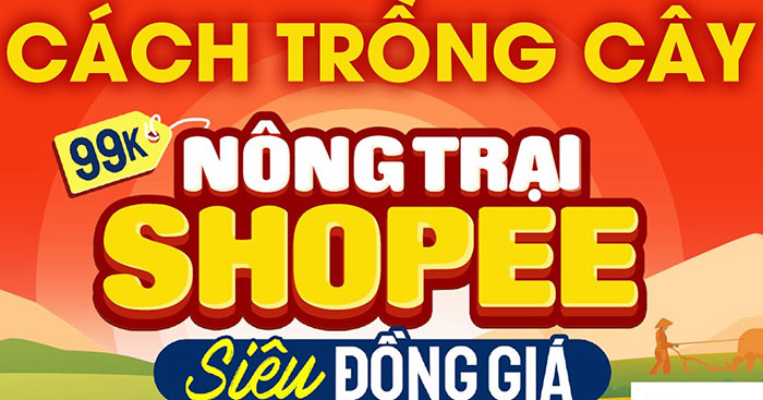 App-shopee-nong-trai-tuoi-cay-thu-hoach-the-cao