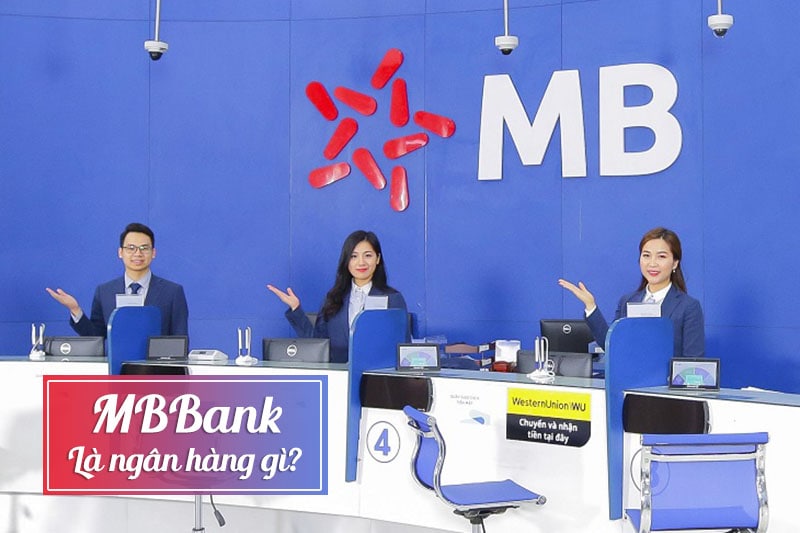 Giới thiệu về ngân hàng MB Bank