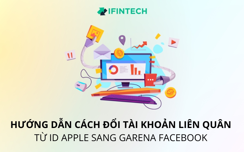 cách đổi tài khoản liên quân