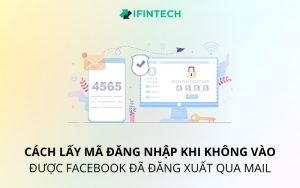 cách lấy mã đăng nhập khi không vào được facebook