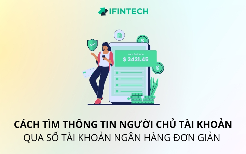 cách tìm thông tin người chủ tài khoản qua số tài khoản ngân hàng