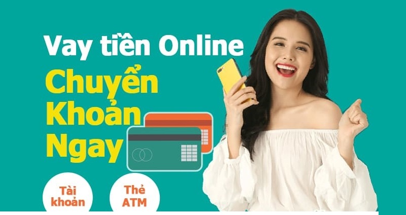 vay tiền chuyển khoản ngay