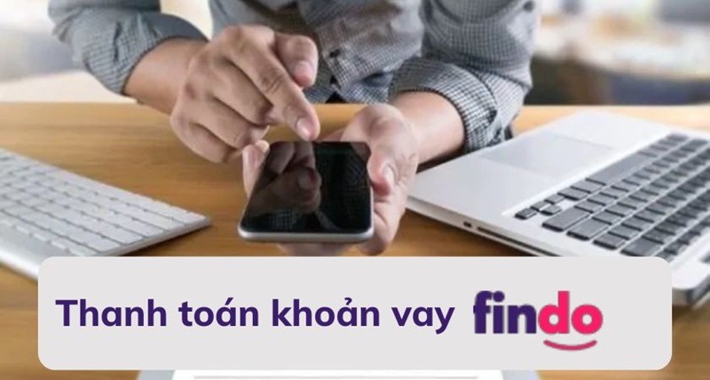 thay toán khoản vay findo