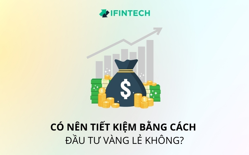 tiết kiệm bằng cách đầu tư vàng lẻ