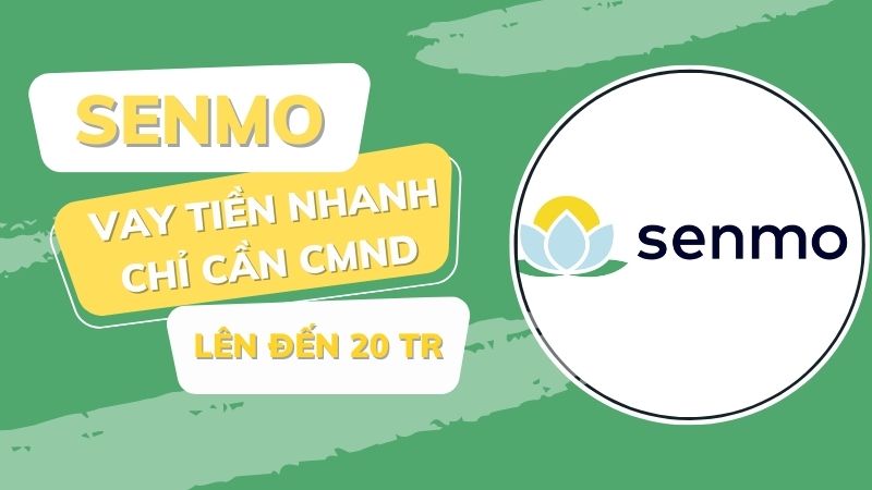 các khoản vay senmo