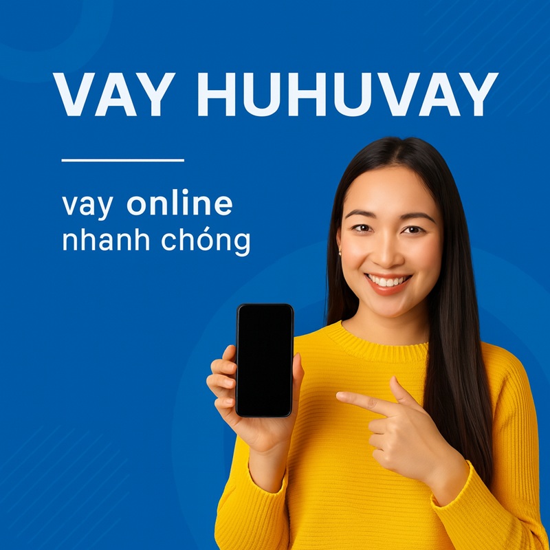 lãi suất vay huhuvay