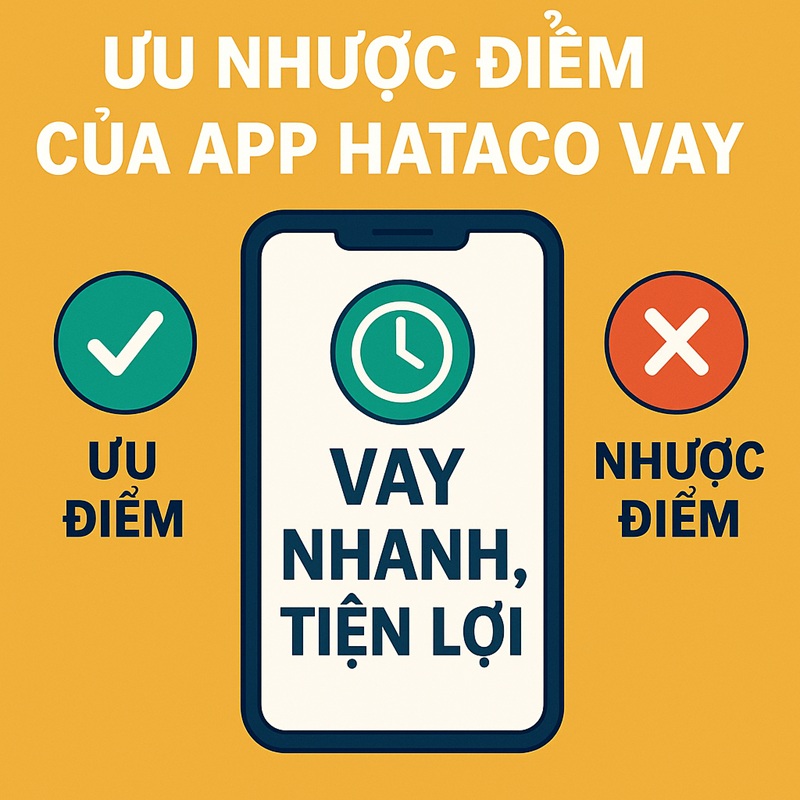 ưu nhược điểm của hataco vay