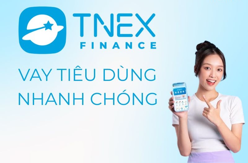 điều kiện vay tiền tnex